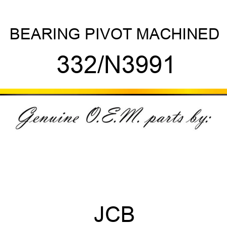 BEARING PIVOT MACHINED 332/N3991