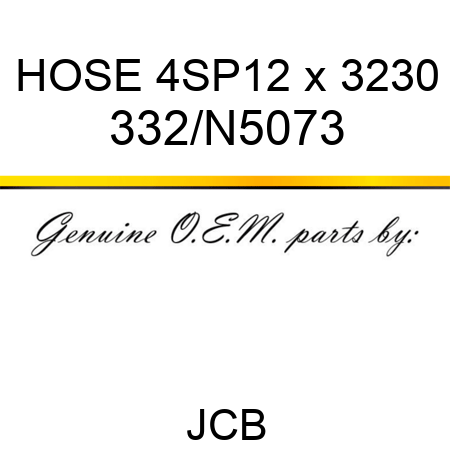 HOSE 4SP12 x 3230 332/N5073