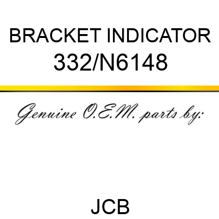 BRACKET INDICATOR 332/N6148