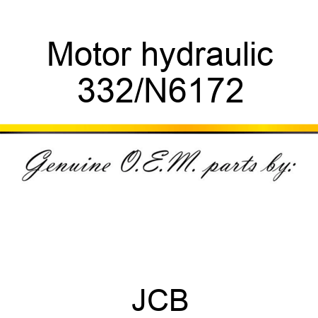 Motor hydraulic 332/N6172