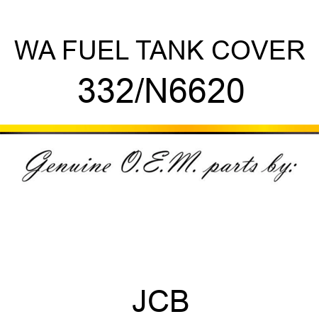 WA FUEL TANK COVER 332/N6620