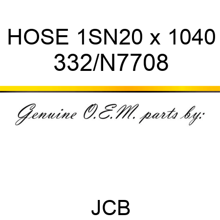 HOSE 1SN20 x 1040 332/N7708