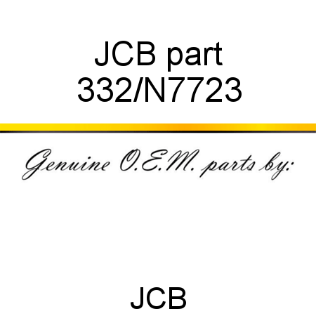 JCB part 332/N7723