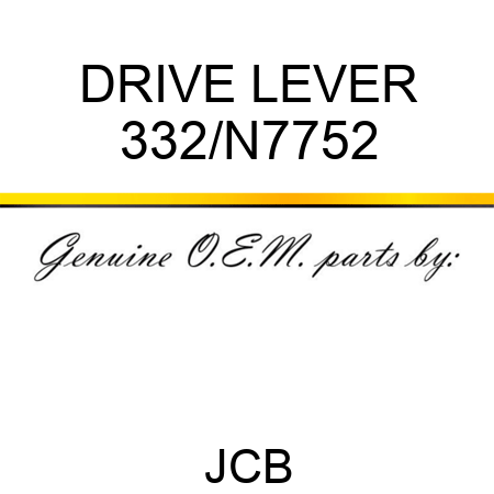 DRIVE LEVER 332/N7752