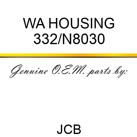 WA HOUSING 332/N8030