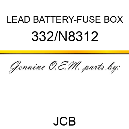 LEAD BATTERY-FUSE BOX 332/N8312