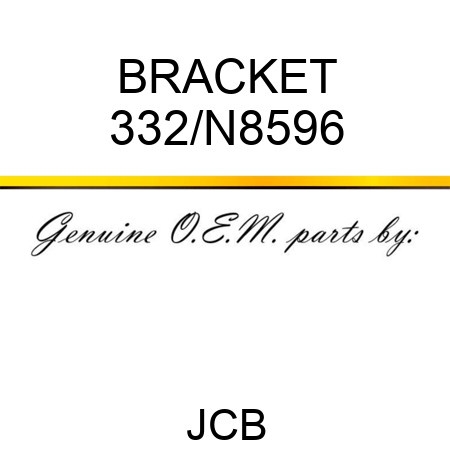 BRACKET 332/N8596