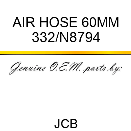 AIR HOSE 60MM 332/N8794