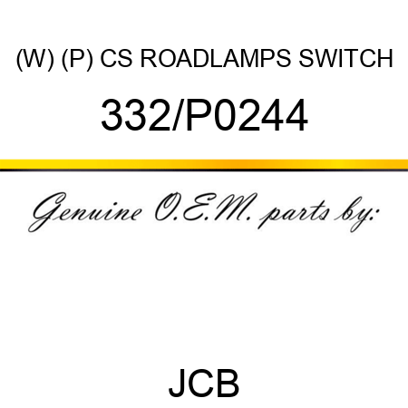 (W) (P) CS ROADLAMPS SWITCH 332/P0244