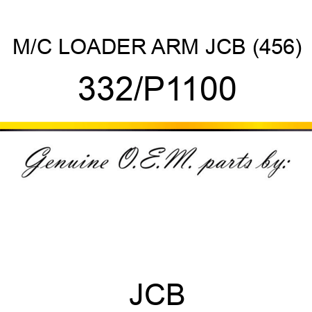 M/C LOADER ARM JCB (456) 332/P1100