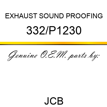 EXHAUST SOUND PROOFING 332/P1230