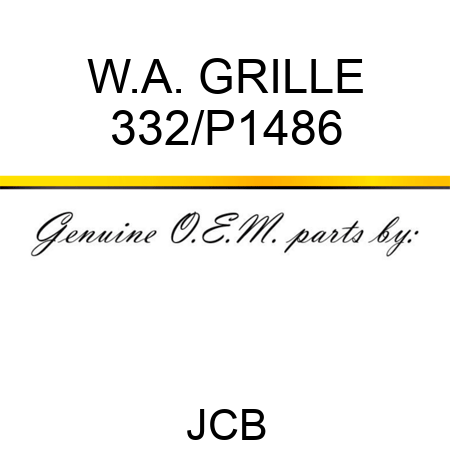 W.A. GRILLE 332/P1486