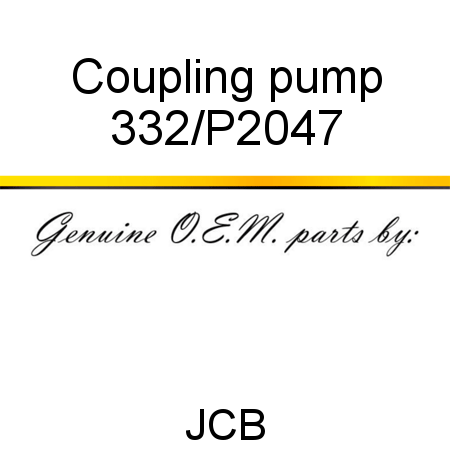 Coupling, pump 332/P2047