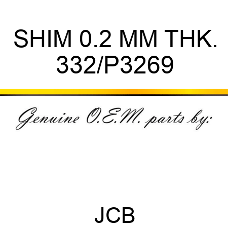 SHIM 0.2 MM THK. 332/P3269