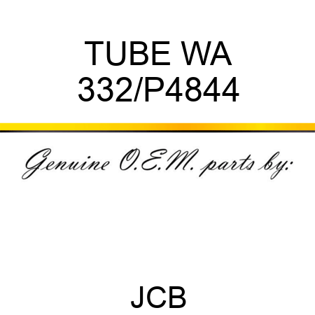 TUBE WA 332/P4844