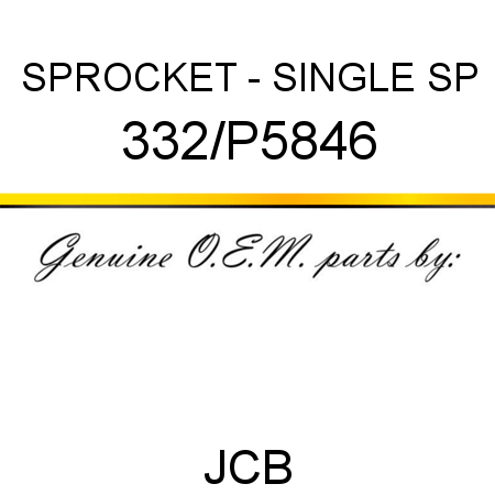 SPROCKET - SINGLE SP 332/P5846