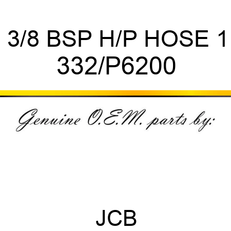 3/8 BSP H/P HOSE 1 332/P6200