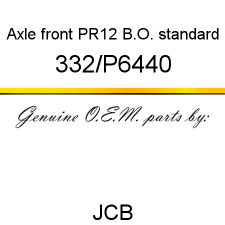 Axle, front, PR12 B.O. standard 332/P6440