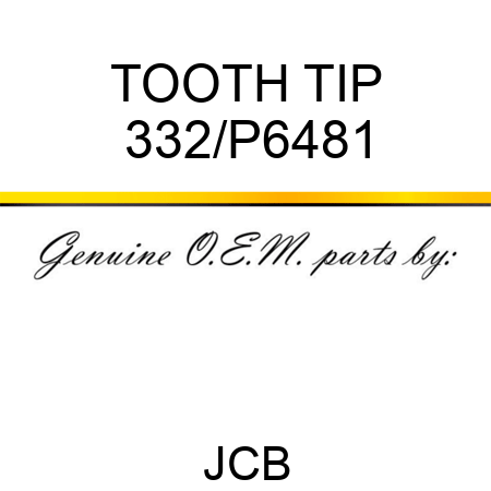 TOOTH TIP 332/P6481