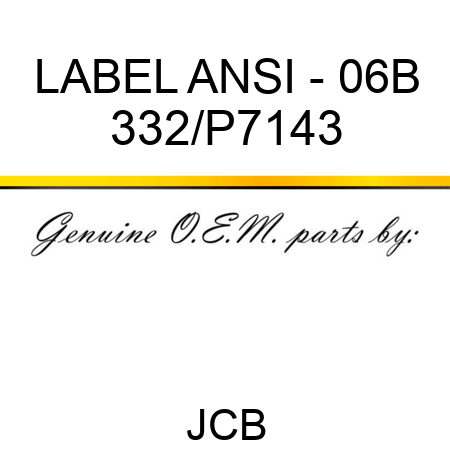 LABEL ANSI - 06B 332/P7143