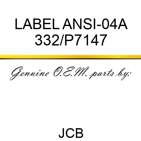 LABEL ANSI-04A 332/P7147