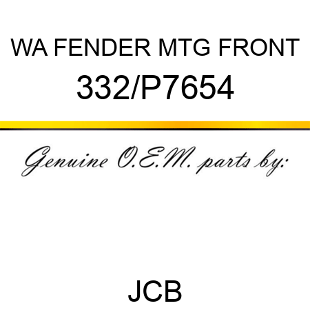 WA FENDER MTG FRONT 332/P7654