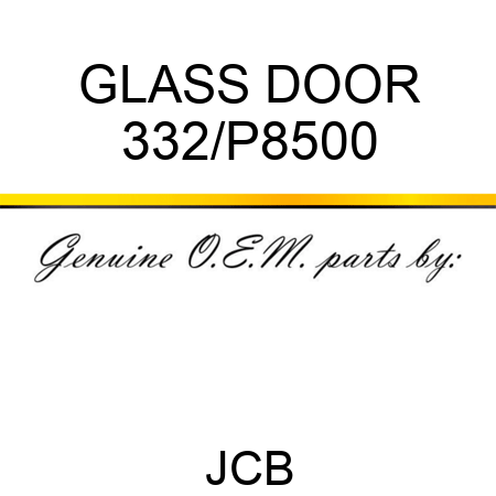 GLASS DOOR 332/P8500