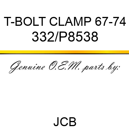 T-BOLT CLAMP 67-74 332/P8538