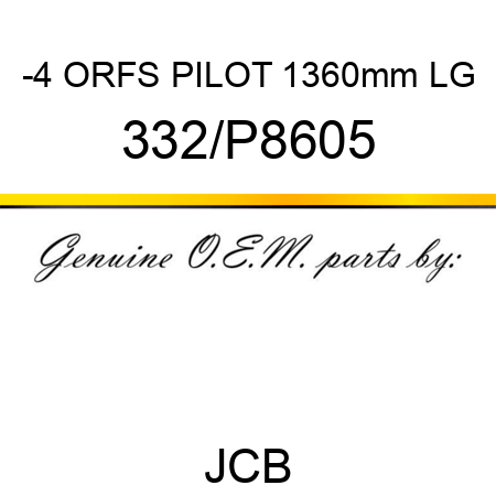 -4 ORFS PILOT 1360mm LG 332/P8605