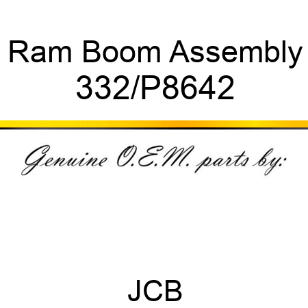Ram, Boom, Assembly 332/P8642