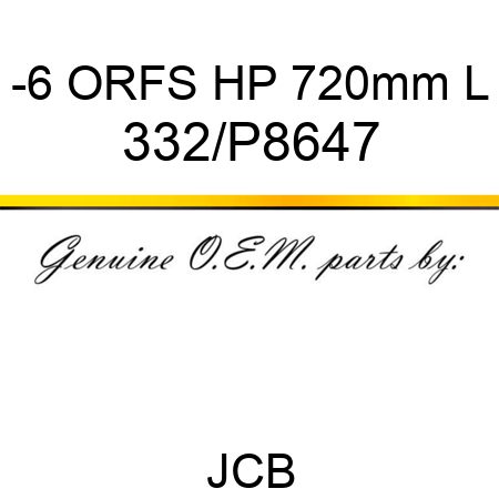 -6 ORFS HP 720mm L 332/P8647