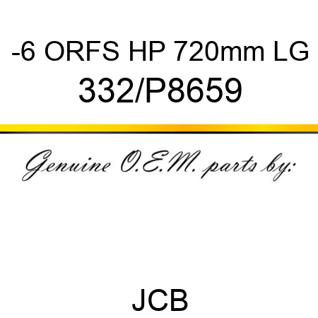 -6 ORFS HP 720mm LG 332/P8659