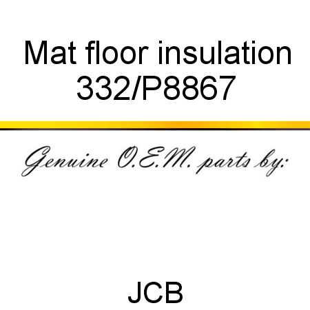 Mat, floor insulation 332/P8867