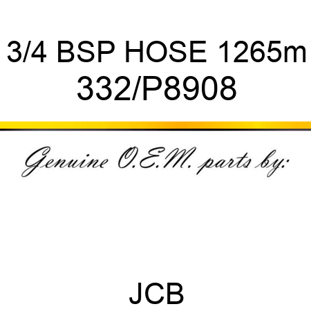 3/4 BSP HOSE 1265m 332/P8908