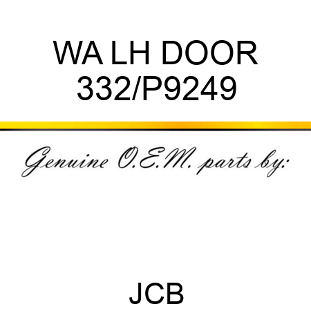 WA LH DOOR 332/P9249