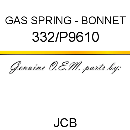 GAS SPRING - BONNET 332/P9610