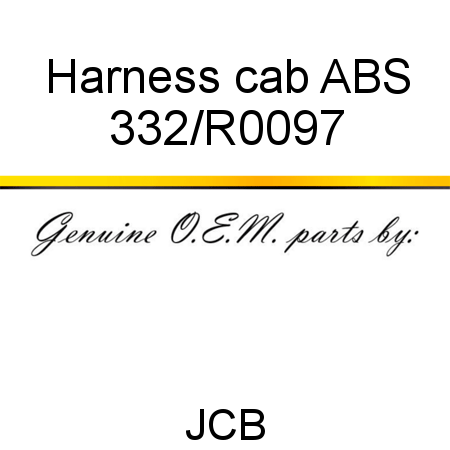 Harness, cab ABS 332/R0097