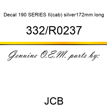 Decal, 190 SERIES II(cab), silver,172mm long 332/R0237