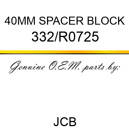 40MM SPACER BLOCK 332/R0725