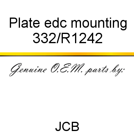 Plate, edc mounting 332/R1242