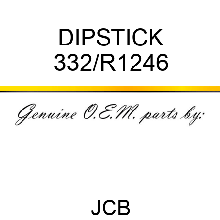 DIPSTICK 332/R1246