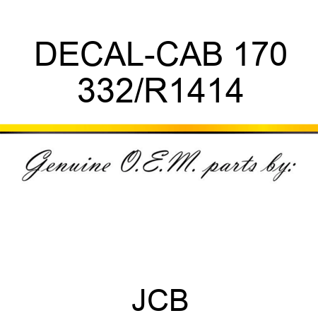 DECAL-CAB 170 332/R1414