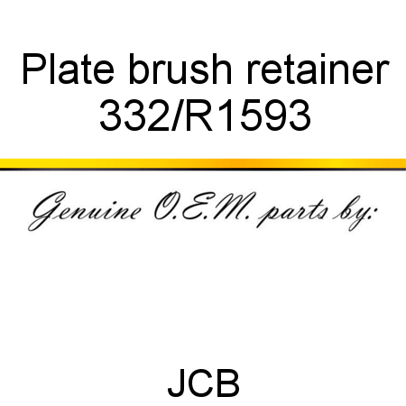 Plate, brush retainer 332/R1593