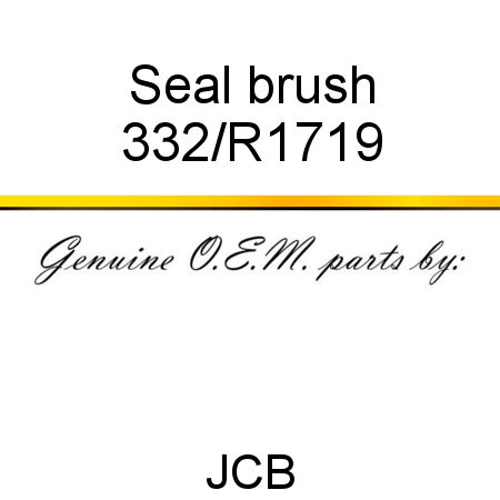 Seal, brush 332/R1719