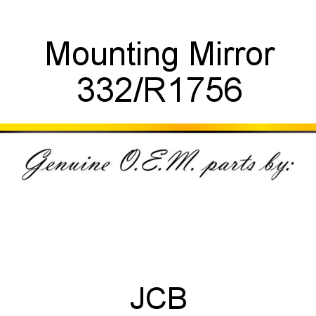 Mounting, Mirror 332/R1756