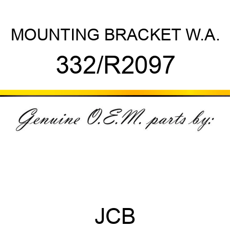 MOUNTING BRACKET W.A. 332/R2097