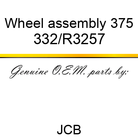 Wheel assembly 375 332/R3257