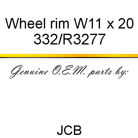 Wheel, rim W11 x 20 332/R3277