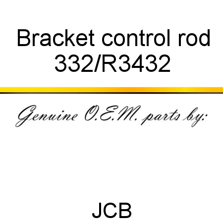 Bracket, control rod 332/R3432