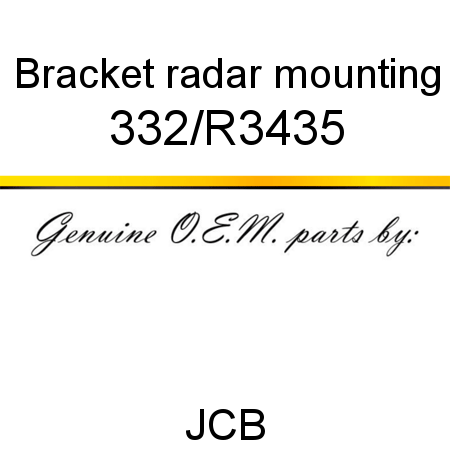 Bracket, radar mounting 332/R3435